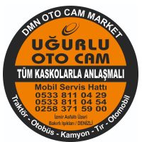 DMN OTO MARKET SERV.HİZM.SAN.TİC.LTD.ŞTİ. (UĞURLU OTO CAM)