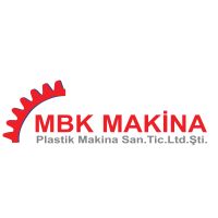 MBK PLASTİK MAKİNA SANAYİ VE TİC. LTD. ŞTİ.