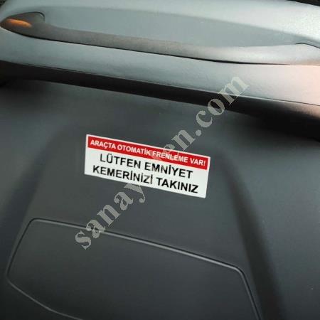 OTOMATİK FREN, EMNİYET KEMERİ TAKIN ETİKETİ, Machine