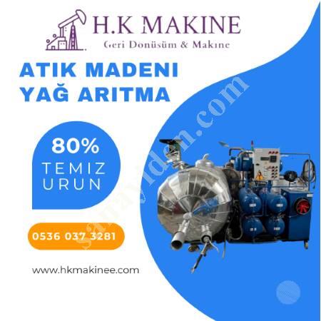 ATIK MADENİ YAĞ ARITMA TESİSİ, Arıtma Makinaları