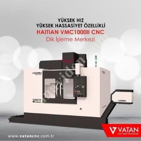 STOKTAN HEMEN TESLİM HAITIAN VMC1000II CNC DİK İŞLEME MERKEZİ, Dik İşleme Merkezi