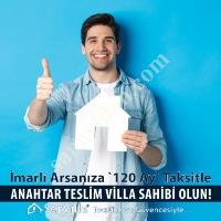 İMARLI ARSANIZA 120 AY TAKSİTLE ANAHTAR TESLİM VİLLALAR, Yapı İnşaat