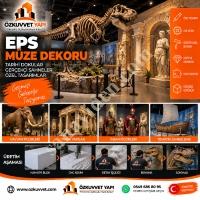 EPS MÜZE DEKORU SERGİ TASARIMI VE ÖZEL ÜRETİM,