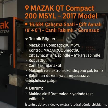 MAZAK QT 200 MSY L ÇIFT AYNA C VE Y EKSEN SÜRÜCÜLÜ TORNA, Machine