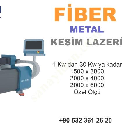 FİBER METAL KESİM LAZERİ 6 KW, Lazer Kesim Makinası