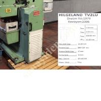 HILGELAND KAFA YARMA VİDA TORNAVİDA YARIK AÇMA, Civata(Gijon) Ovalama Makineleri