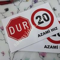 AZAMİ HIZ TABELASI, PLASTİK LEVHA BASKI , Signage & Road Boards