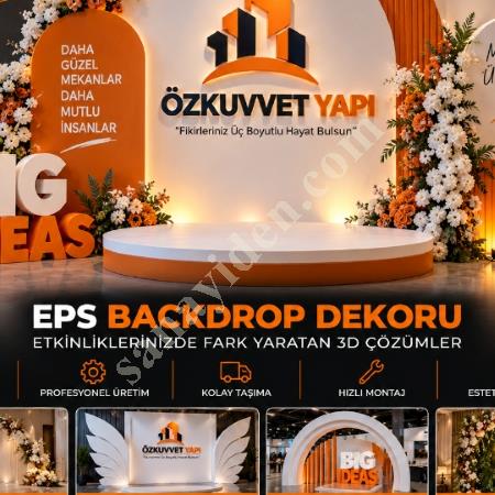 EPS BACKDROP DEKORU KONSEPT TASARIM ÜRETİMİ, Yapı İnşaat