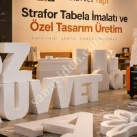 STRAFOR TABELA İMALATI VE ÖZEL TASARIM ÜRETİM,