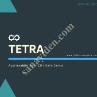 AYARLANABİLİR ACİLİ CİFT KAFA SERİSİ TETRA,