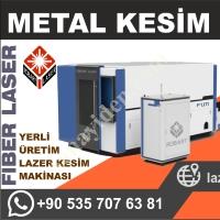 FİBER LAZER KESİM MAKİNESİ - METAL KESİM LAZERİ FİYATLARI, Lazer Kesim Makinası