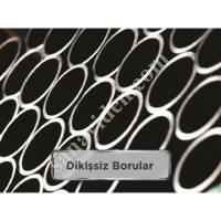 DİKİŞSİZ BORULAR,