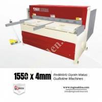 1550 X 4MM REDİKTÖRLÜ GİYOTİN MAKAS - GUİLLOTİNE MACHİNES, Giyotin Makas