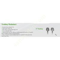 TROLLEY ÜNİTELERİ,