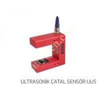 UNİTY / KENAR KONTROL SİSTEMLERİ / ULTRASONİC ÇATAL SENSÖR,